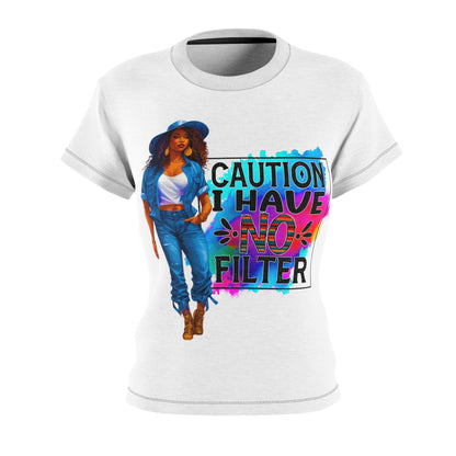 Empowering Black Woman Gift - Caution I Have No Filter Women's Tee, Perfect Present For Her, Bold Statement Casual Top