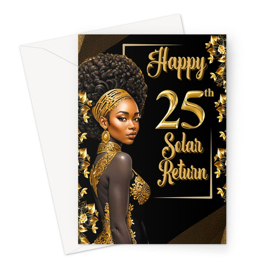 Happy 25th Solar Return  Greeting Card