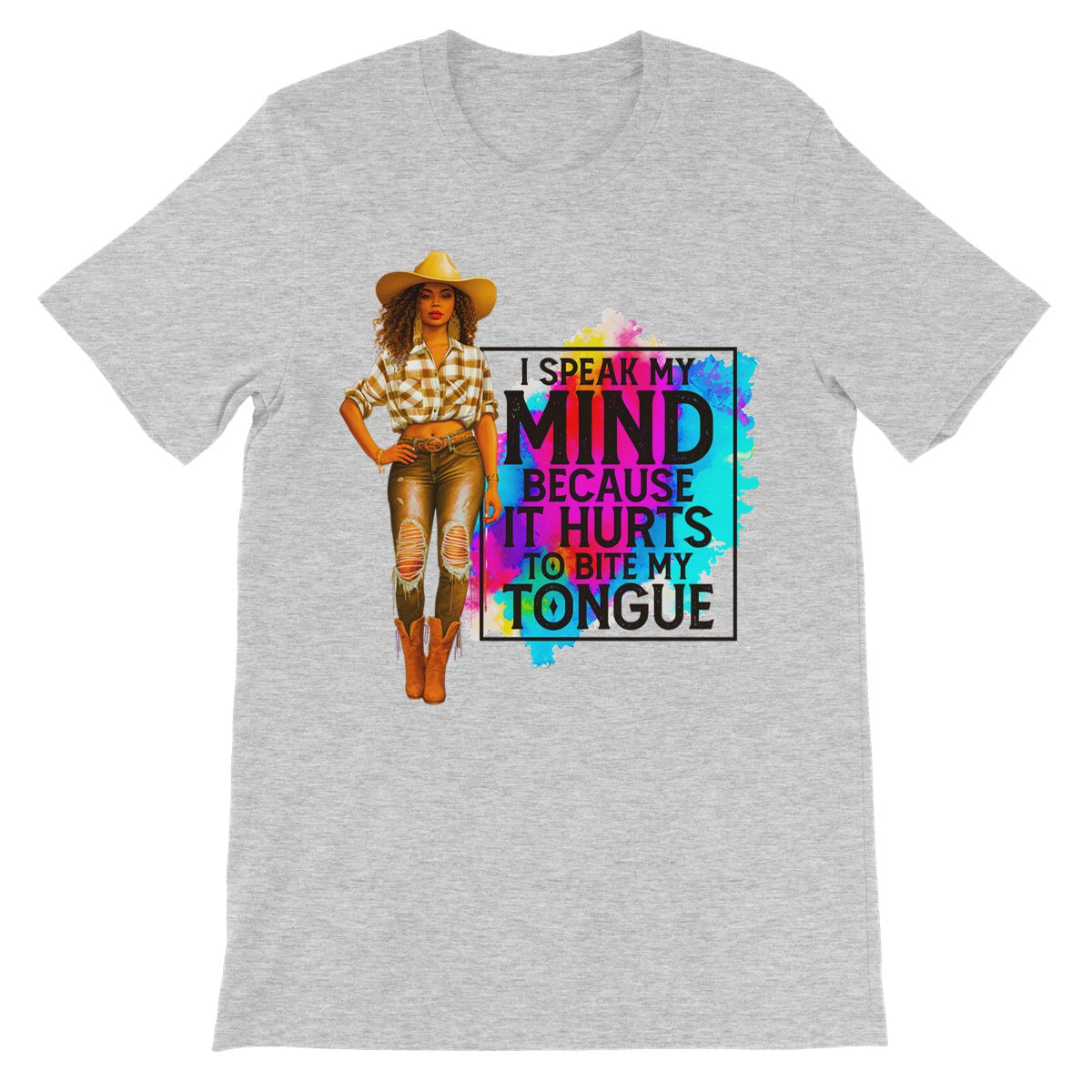 I Speak My Mind Because It Hurts To Bite My Tongue  Unisex Short Sleeve T-Shirt