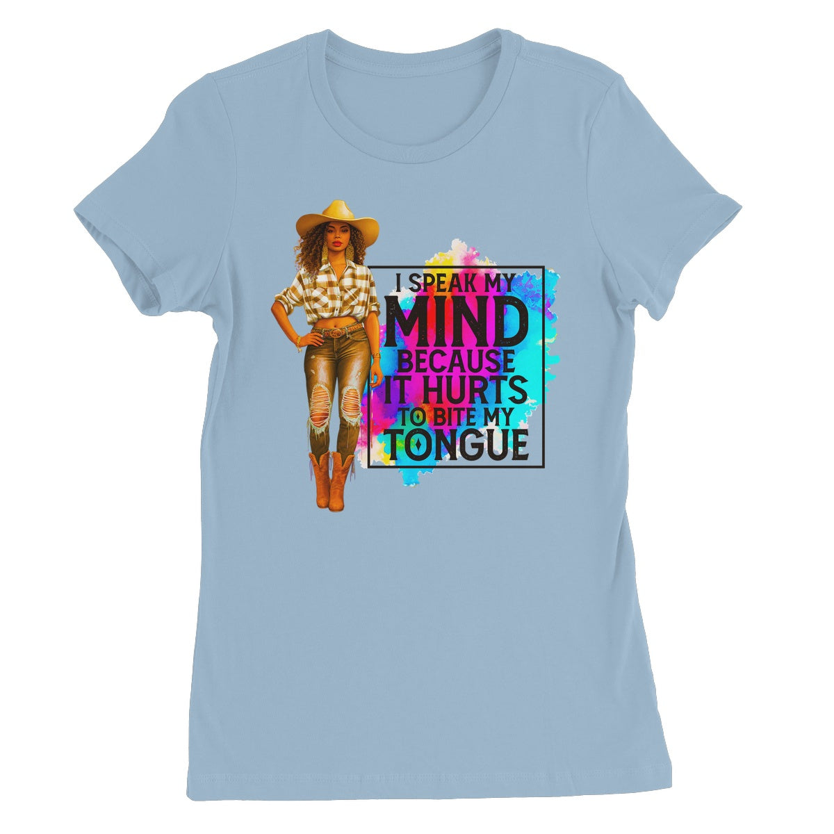 I Speak My Mind Because It Hurts To Bite My Tongue  Women's Favourite T-Shirt