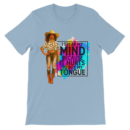 I Speak My Mind Because It Hurts To Bite My Tongue  Unisex Short Sleeve T-Shirt